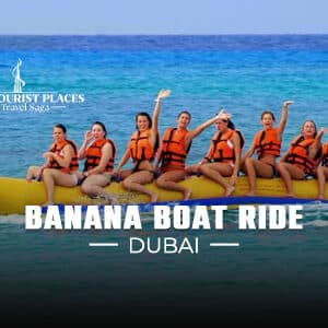 Banana Boat Ride Dubai | Banana Boat Ride in Dubai