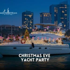 Christmas Eve Yacht Party Dubai 2026 with dinner and live entertainment