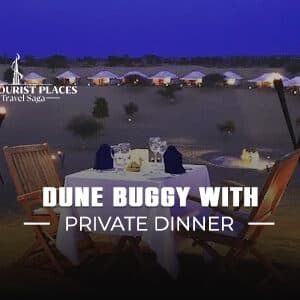 Dune Buggy with Private Dinner | Dune Buggy Safari with Dinner