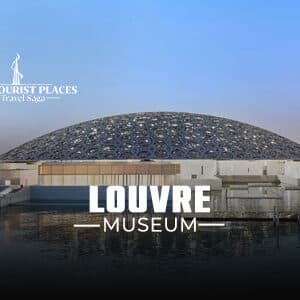 Louvre Museum Abu Dhabi | Louvre Abu Dhabi