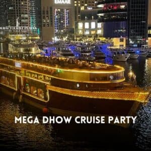 Mega Dhow Cruise Party Dubai 2026-27 with dinner and fireworks