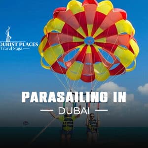 Parasailing in Dubai | Parasailing Adventure
