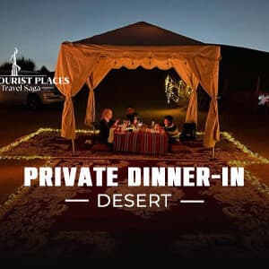 Private Dinner In Desert | Private Desert Dinner Dubai