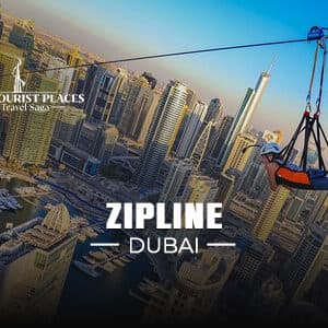 Zipline Dubai | Xline Dubai