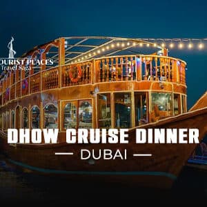Dhow Cruise Dinner Dubai | VIP Dhow Cruise Dubai