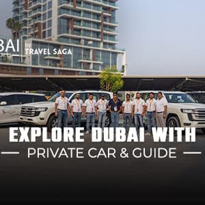 Explore Dubai With Private Car Guide BT Banner By Dubai Tourist Places