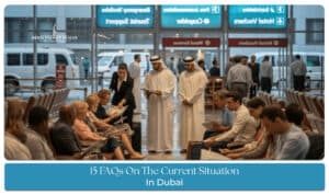 15 FAQs On The Current Situation in Dubai covering travel updates, safety, attractions, flights, and visitor information