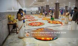 Onam celebration in Dubai 2026.