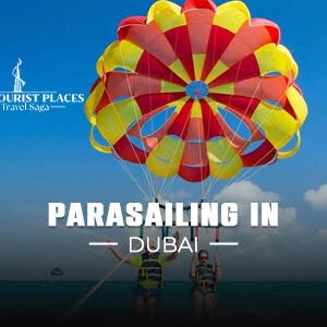 Parasailing in Dubai | Parasailing Adventure