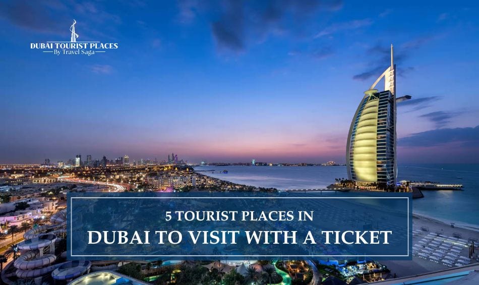 5 Tourist Places In Dubai featuring iconic landmarks, scenic attractions, and unforgettable travel experiences