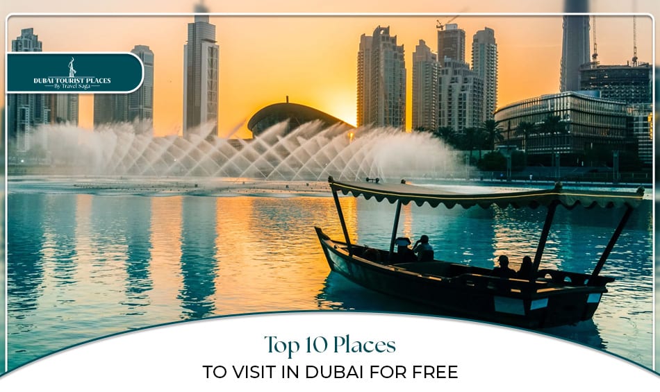 10 Places To Visit In Dubai For Free featuring scenic attractions, cultural sites, and budget-friendly experiences