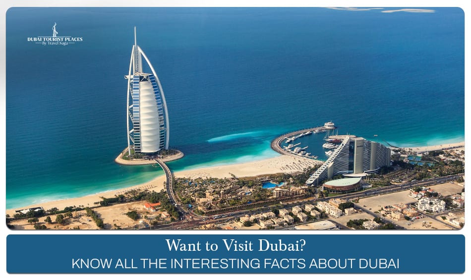 Interesting Facts About Dubai featuring iconic landmarks, rich culture, and fascinating travel insights