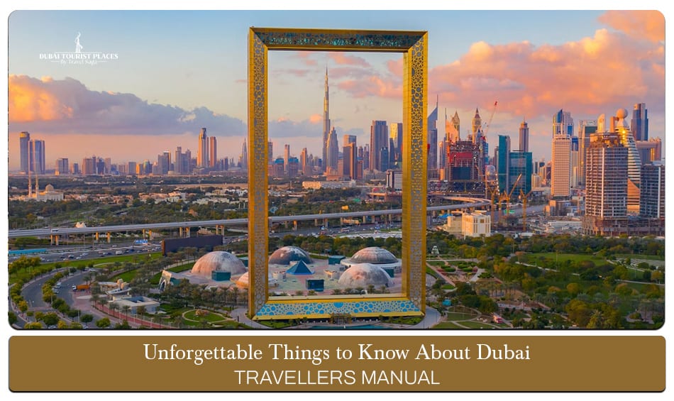 Things to Know About Dubai featuring essential travel tips, local culture, and must-know visitor information