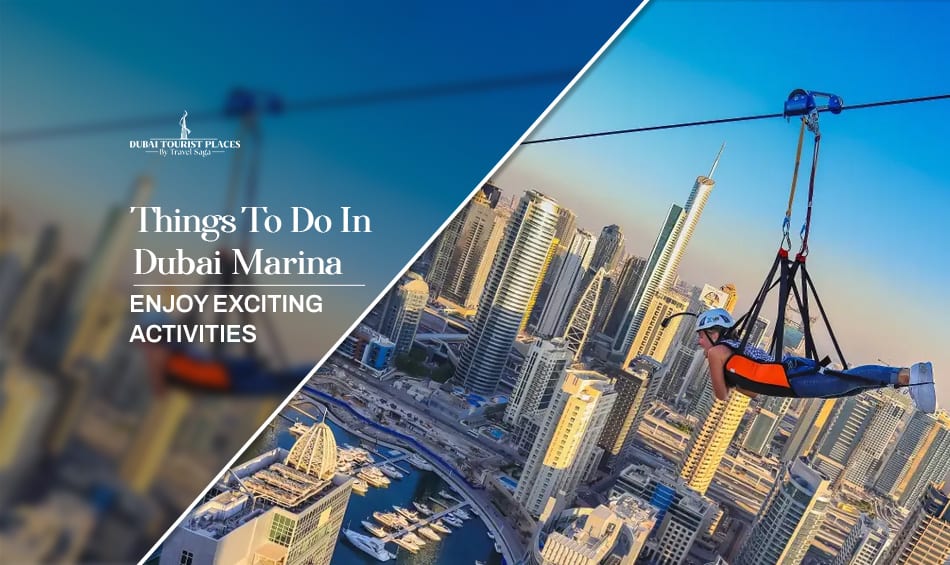 Things To Do In Dubai Marina featuring waterfront attractions, luxury cruises, dining, and entertainment