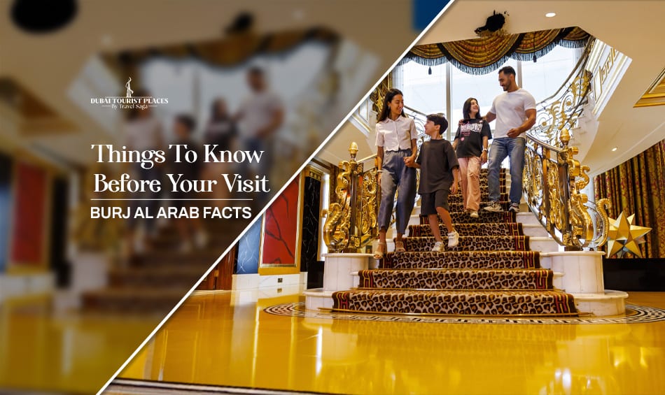 Burj Al Arab Facts highlighting iconic architecture, luxury hospitality, and fascinating feature