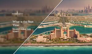 Best Time To Visit Dubai This Year with seasonal travel tips, weather insights, and top attractions