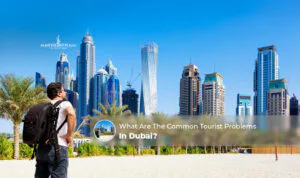 Common Tourist Problems In Dubai covering travel mistakes, local rules, transport issues, and visitor safety tips