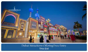Free attractions in Dubai during Eid celebrations