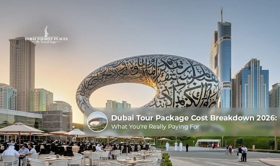 Dubai tour package cost breakdown for 2026.