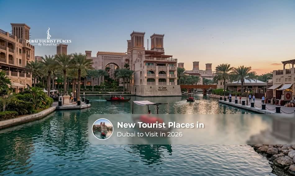 Tourist places in Dubai to visit in 2026.