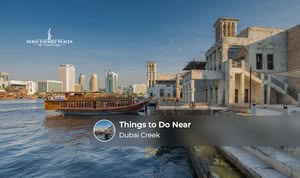 Visitors enjoying sightseeing, traditional markets, and waterfront experiences around Dubai Creek.